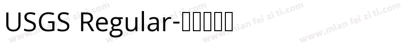 USGS Regular字体转换